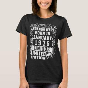 Geburtstag Januar 1976 Jahr gebrauchte Legenden T-Shirt