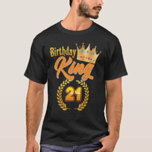 Geburtstag König 21 Jahre Alte Goldene Krone 21. G T-Shirt