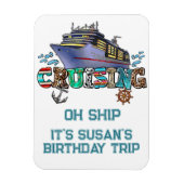 Geburtstag Kreuzfahrt Personalisiert Oh Schiff Magnet (Vertikal)