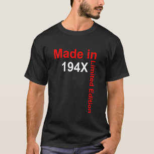 Geburtstag - Limitierte Auflage - Hergestellt in 1 T-Shirt