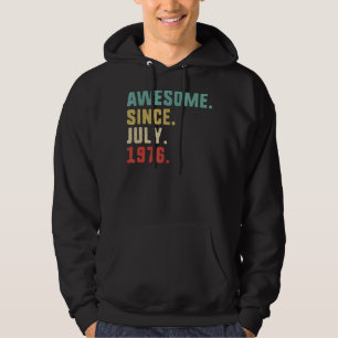Geburtstag Männer Phantastisch seit Juli 1976 Hoodie