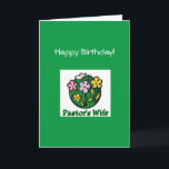 Geburtstag Pastoren Ehefrau Christliche Karte BL<br><div class="desc">Pastor's Ehefrau Happy Birthday wünscht. Schrift und Text im Inneren.</div>