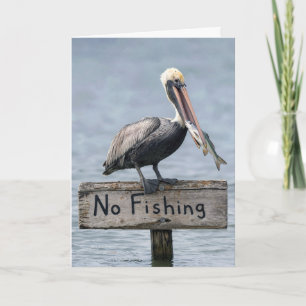 Geburtstag Pelikan auf Schild "Kein Fischfang" Karte