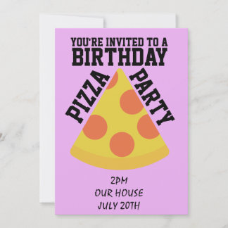 GEBURTSTAG PIZZA PARTY! EINLADUNGEN