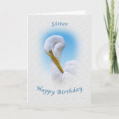 Geburtstag, Schwester, Großer Egret Bird. Karte (Vorderseite)