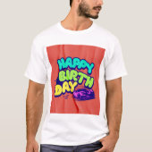 "Geburtstag Shirt: Feiern Sie im Stil!" T-Shirt (Vorderseite)