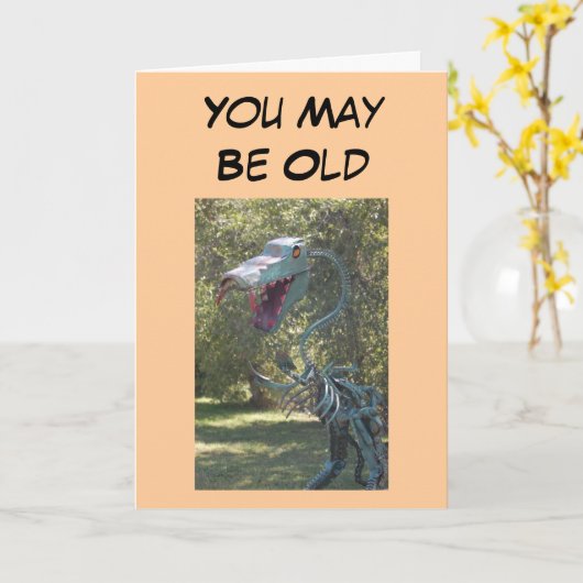 Geburtstag - Sie können alt sein Karte (Gelbe Blume)