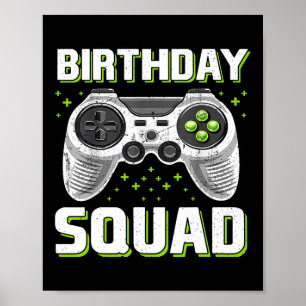 Geburtstag Squad Video Game Controller für Gamer B Poster