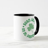 Geburtstag St. Patricks Tages Tasse (VorderseiteRechts)