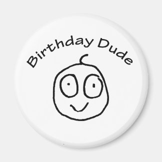 Geburtstag Typ Fun T-Shirt Magnet
