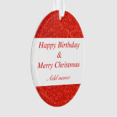 Geburtstag und Weihnachtsgeschmack Ornament (Vorderseite)