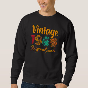 Geburtstag Vintag 1969 Geburtstag 1969 Orig Sweatshirt