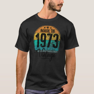 Geburtstag Vintag Geburtstag Jahr 1973 Geburtstag T-Shirt