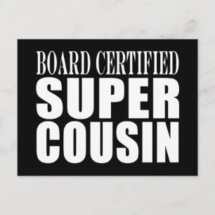 Geburtstage Party : Board Certified Super Cousin Postkarte