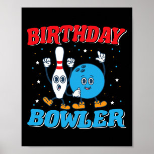 Geburtstags-Bowler - Lustige Jungen Geburtstags-Ki Poster