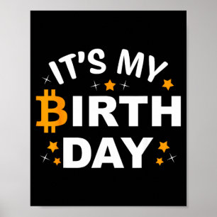 Geburtstags-Btc-Krypto-Geburtstag-Bitcoin-B-Day-Ho Poster