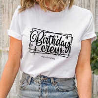 Geburtstags-Crew Matching Customized Team Gift Gro