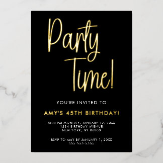 Geburtstags-Einladung Party Time mit Goldfolie Folieneinladung