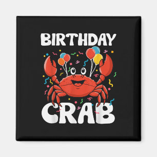 Geburtstags-Krebs-Party-T-Shirt Krebse Liebhaber G Magnet