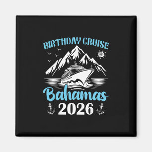 Geburtstags-Kreuzfahrt Byhamas 2026 Familie Matchi Magnet