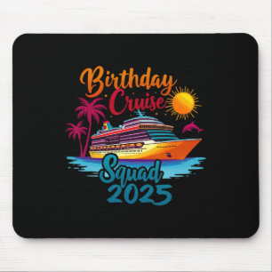Geburtstags-Kreuzfahrt-Team 2025 Kreuzfahrt Geburt Mousepad
