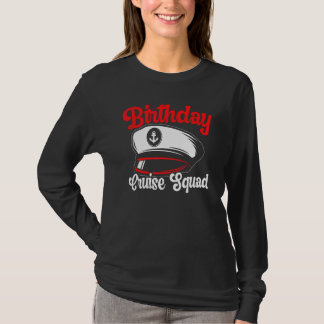 Geburtstags-Kreuzfahrt-Trupp-Kreuzfahrt-Bootfahren T-Shirt