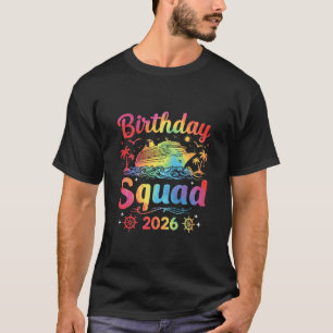 Geburtstags-Kreuzfahrt-Truppe 2026 Kreuzfahrt Gebu T-Shirt