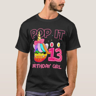 Geburtstags Mädchen Pop It 13. Geburtstag Einhorn T-Shirt