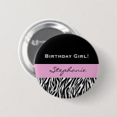 Geburtstags-Mädchenmoderner Zebra-Druck Button (Vorne & Hinten)