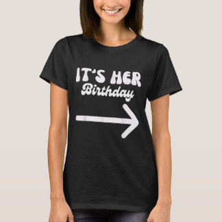 Geburtstags-Pfeil, lustige Humor-Sprüche-Shirts T-Shirt