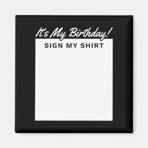 Geburtstags-Schild-Shirt Lustiges Perfektes Gesche Magnet