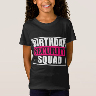 Geburtstags-Sicherheits-Squad B-Day-Party-Familien T-Shirt
