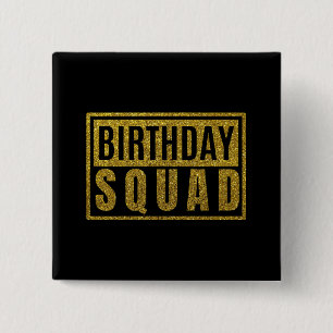 Geburtstags-Squad-Button Button