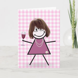 Geburtstags-Stick-Girl mit Rotwein  Karte