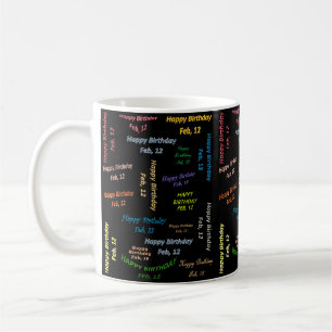Geburtstags-Tasse 12. Februar Kaffeetasse