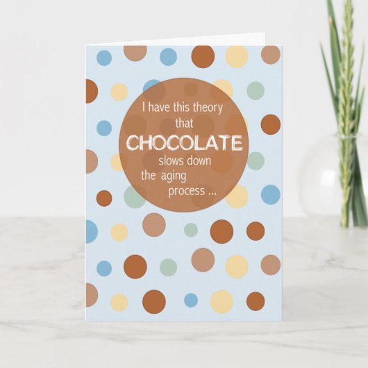 Geburtstagsaltern, Schokolade Spaß Karte (Vorderseite)