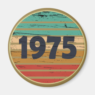 Geburtstagsfeier im Jahrgang 1975 Magnet