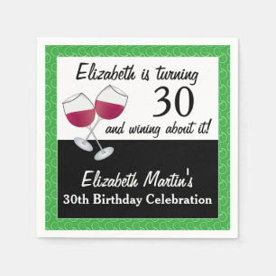 Geburtstagsfeier zum 30. mit Wein-Thema Serviette