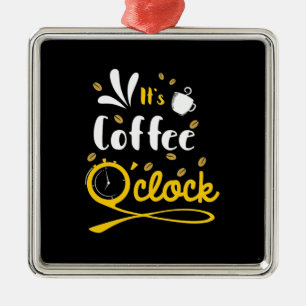 Geburtstagsgeschenk Es ist Kaffeeuhr Ornament Aus Metall