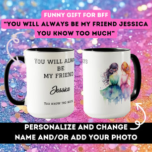 Geburtstagsgeschenk für beste Freundin BFF lustige Tasse