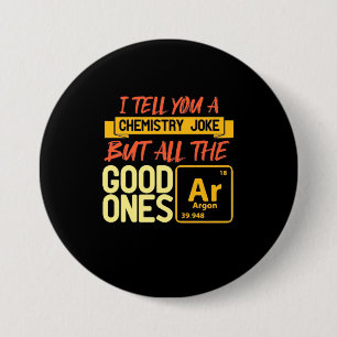 Geburtstagsgeschenk   Ich sage Ihnen eine Chemie Button