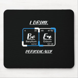 Geburtstagsgeschenk Ich trinke regelmäßig Bier Mousepad