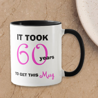 Geburtstagsgeschenk Ideen für Ihre Tasse - Funny