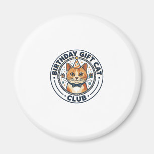 Geburtstagsgeschenk Katze Katzenliebhaber Geschenk Magnet