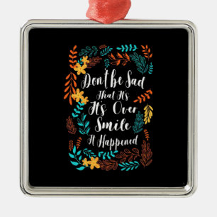 Geburtstagsgeschenk nicht traurig ornament aus metall