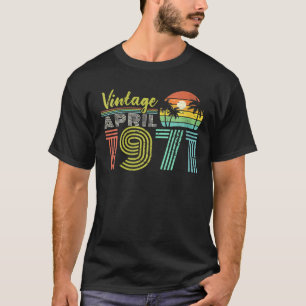 Geburtstagsgeschenk Vintag im April 1971 Fünfzig J T-Shirt