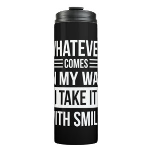 Geburtstagsgeschenk, was auch immer auf meine Art Thermosbecher