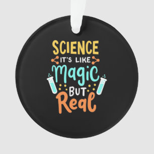 Geburtstagsgeschenk Wissenschaft ist wie Magie Ornament