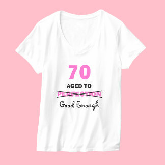 Geburtstagsgeschenke für Frauen T-Shirt
