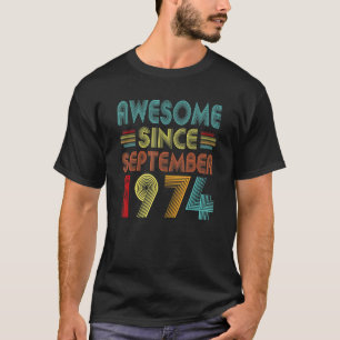 Geburtstagsidee Phantastisch seit September 1974 4 T-Shirt